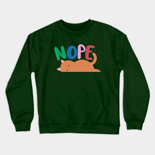 Nope Crewneck Sweatshirt